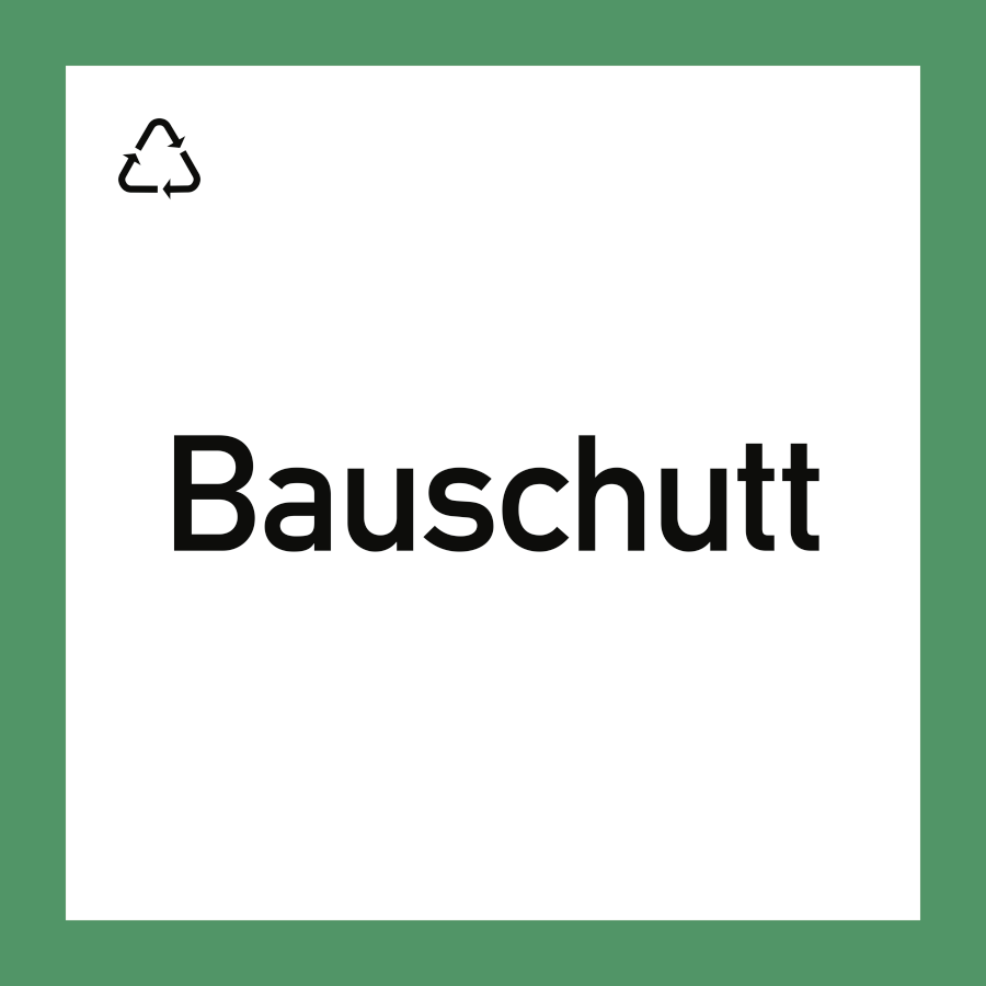 Wertstoffschild "Bauschutt", Hinweisschild, 300 × 300 mm, Folie