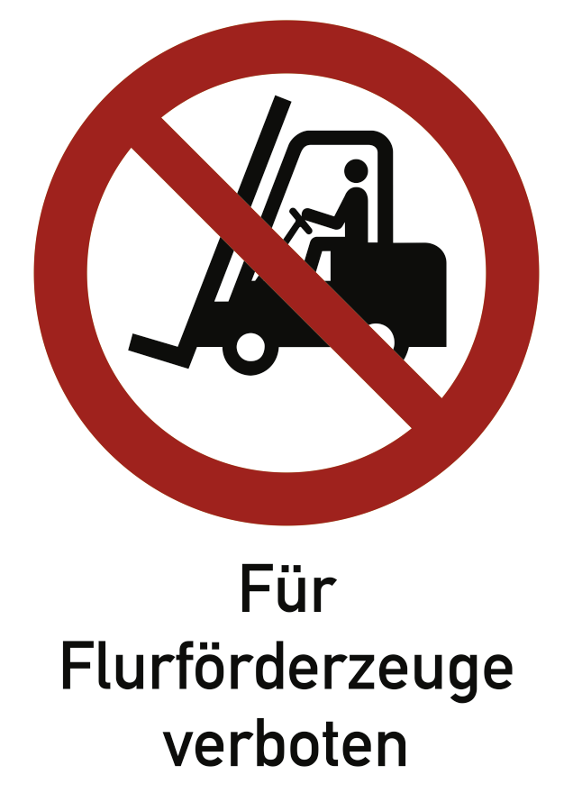 Für Flurförderzeuge verboten, Verbotszeichen, ISO 7010, mit Text