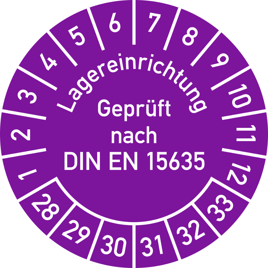 Prüfplakette Lagereinrichtung Geprüft nach DIN EN 15635 2028–2033, Folie, Ø 30 mm