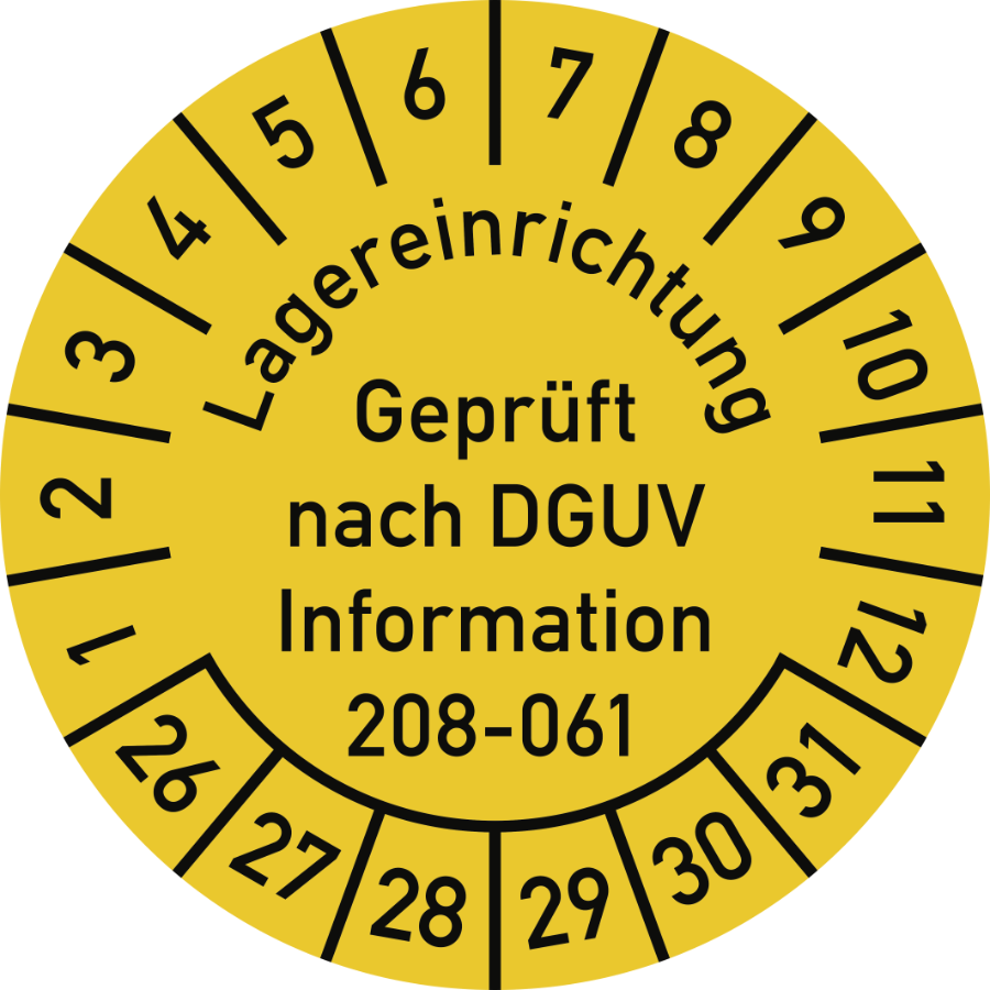 Prüfplakette Lagereinrichtung Geprüft nach DGUV Information 208-061 2026–2031, Folie, Ø 30 mm