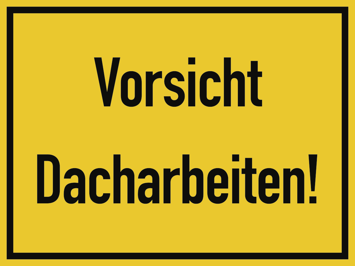 Vorsicht Dacharbeiten!, Warnzeichen, 300 x 400 mm, Aluminium 0,6 mm
