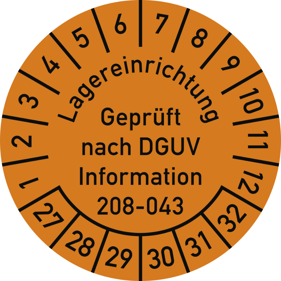 Prüfplakette Lagereinrichtung Geprüft nach DGUV Information 208-043 2027–2032, Folie, Ø 30 mm