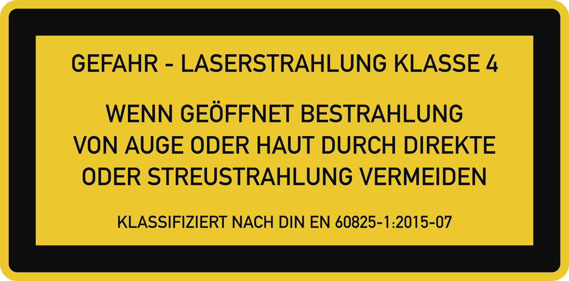 Gefahr Laserstrahlung Klasse 4..., Warnzeichen, DIN EN 60825-1
