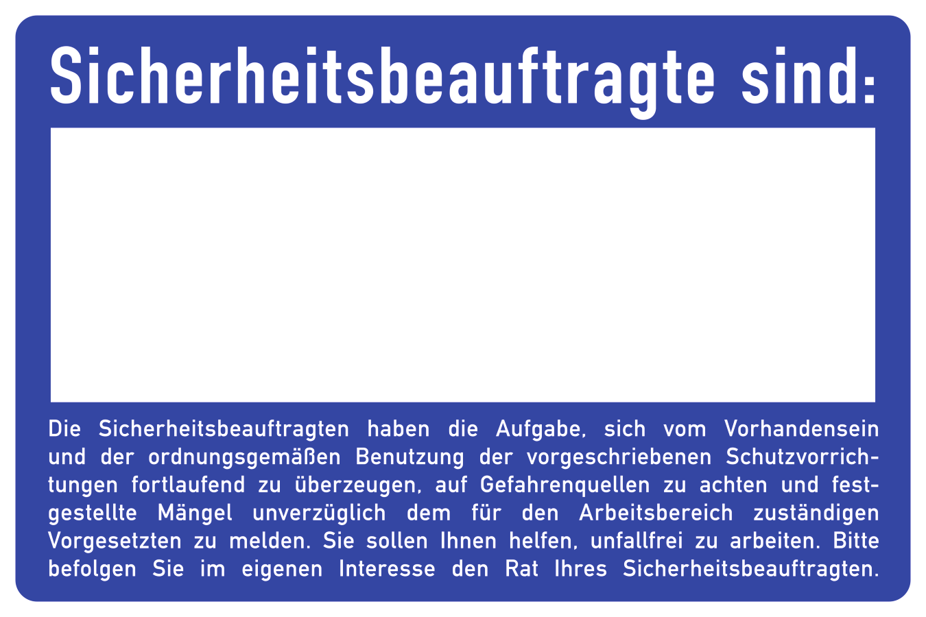 Sicherheitsbeauftragte sind:, Kunststoffschild, 20 × 30 cm
